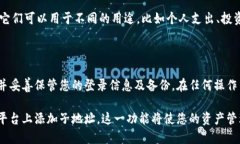 为了给Tokenim添加子地址，您可以遵循以下步骤。