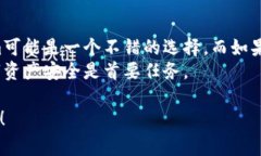 在加密货币和区块链领域，Tokenim和MetaMask都是非