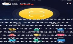 要查看Tokenim钱包的余额，可以按照以下步骤操作