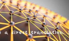 ＂Tokenim＂ can be translated into English as ＂Tokenizati